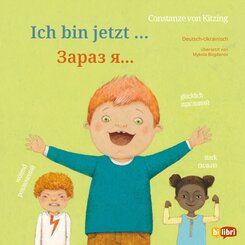 Ich bin jetzt ... (Deutsch-Ukrainisch)