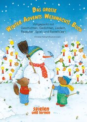 Das gro&szlig;e Winter-Advents-Weihnachts-Buch