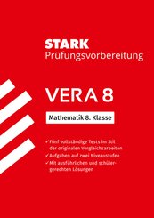 STARK Mathematik VERA 8 - Pr&uuml;fungsvorbereitung