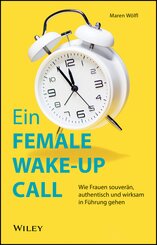 Ein FEMALE WAKE-UP CALL