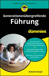 Generationen&uuml;bergreifende F&uuml;hrung f&uuml;r Dummies