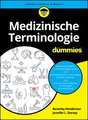 Medizinische Terminologie f&uuml;r Dummies