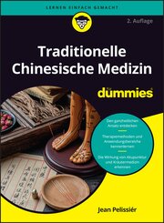 Traditionelle Chinesische Medizin f&uuml;r Dummies