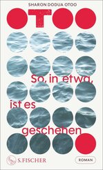 So, in etwa, ist es geschehen