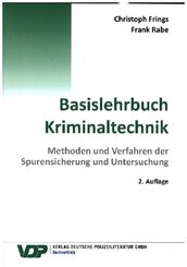 Basislehrbuch Kriminaltechnik