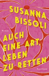 Auch eine Art, Leben zu retten