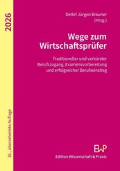 Wege zum Wirtschaftspr&uuml;fer