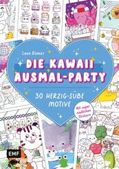 Die Kawaii-Ausmal-Party - 30 herzig-s&uuml;&szlig;e Motive ausmalen
