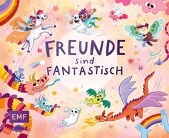 Freunde sind fantastisch! - Das Freundebuch