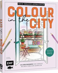 Colour in the city - Mein urbanes Ausmalbuch