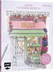 Meine Ausmalreise - Stadtansichten Paris