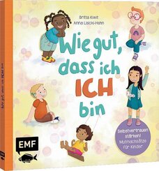 Wie gut, dass ich ICH bin