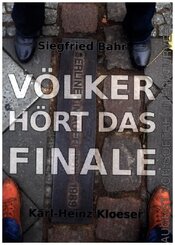 V&ouml;lker, h&ouml;rt das Finale