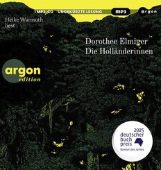 Die Holl&auml;nderinnen,1 Audio-CD, 1 MP3
