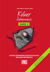 K&ouml;lner Geheimnisse Band 2