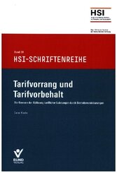 Tarifvorrang und Tarifvorbehalt
