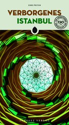 Verborgenes Istanbul