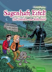 Sagenhaft Eifel! - Abenteuer in einer fantastischen Region