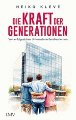Die Kraft der Generationen