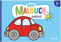 Erstes Malbuch. Fahrzeuge
