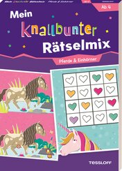 Mein knallbunter R&auml;tselmix. Pferde & Einh&ouml;rner