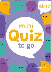 Mini Quiz to go. Ab 10