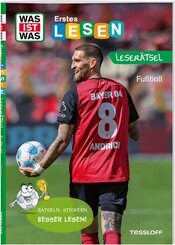WAS IST WAS Erstes Lesen. Leser&auml;tsel Fu&szlig;ball