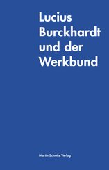 Lucius Burckhardt und der Werkbund