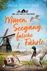 M&ouml;wen, Seegang, falsche F&auml;hrte - Anni Gade und die F&ouml;rdemorde
