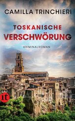 Toskanische Verschw&ouml;rung - Kriminalroman (Nico Doyle ermittelt 5)