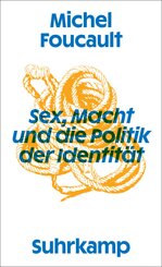 Sex, Macht und die Politik der Identit&auml;t