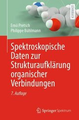 Spektroskopische Daten zur Strukturaufkl&auml;rung organischer Verbindungen