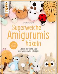 Superweiche Amigurumis h&auml;keln