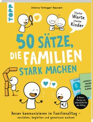 50 S&auml;tze, die Familien stark machen