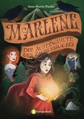 Marlene - Die Auserw&auml;hlte des Zauberbuchs