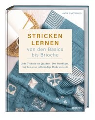 Stricken lernen von den Basics bis Brioche