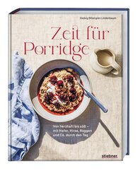 Zeit f&uuml;r Porridge