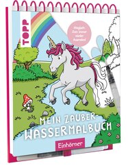 Mein Zauber-Wassermalbuch Einh&ouml;rner