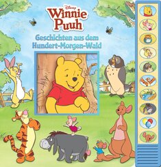 Disney Winnie Puuh - Geschichten aus dem Hundert-Morgen-Wald - Pappbilderbuch zum Vorlesen - Soundbuch mit 10 Ger&auml;uschen