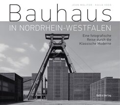 Bauhaus in Nordrhein-Westfalen, m. 1 Beilage