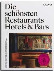 Die sch&ouml;nsten Restaurants, Hotels & Bars 2026
