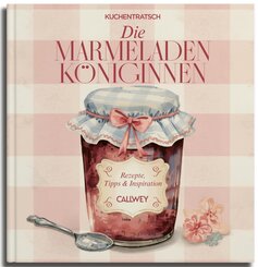 Die Marmeladen-K&ouml;niginnen