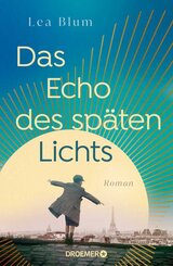 Das Echo des sp&auml;ten Lichts