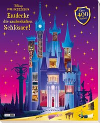 Disney Prinzessin: Entdecke die zauberhaften Schl&ouml;sser!