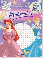 Disney Prinzessin: Malzauber - Mit bunten Nagelstickern!