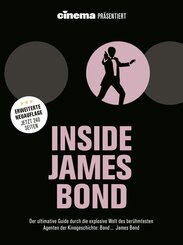 Cinema pr&auml;sentiert: Inside James Bond (Erweiterte Neuausgabe)