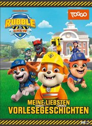 Rubble & Crew: Meine liebsten Vorlesegeschichten