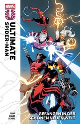 Ultimate Spider-Man: Gefangen in der sch&ouml;nen neuen Welt