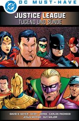 DC Must-Have: Justice League - Tugend und S&uuml;nde