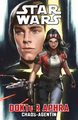 Star Wars Comics: Doktor Aphra - Chaos-Agentin